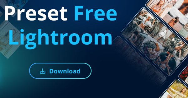 Free Presets for Lightroom